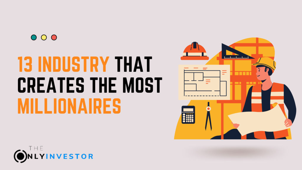 industries with most millionaires