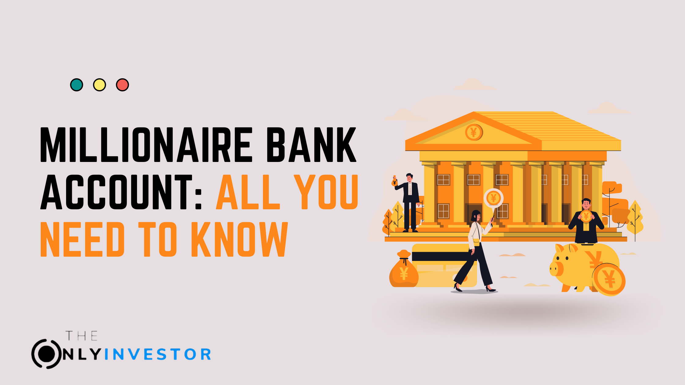 Millionaire bank account: All you need to know